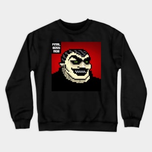 Final Boss Mob #20 Crewneck Sweatshirt